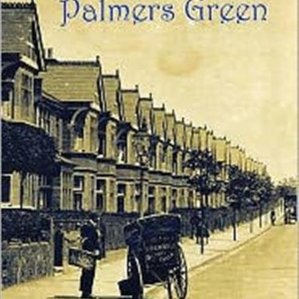 Old Southgate and Palmers Green