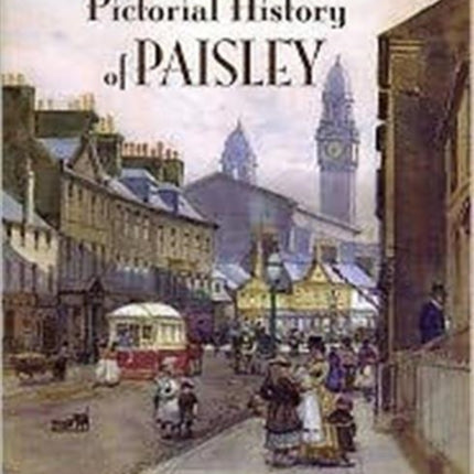 Pictorial History of Paisley