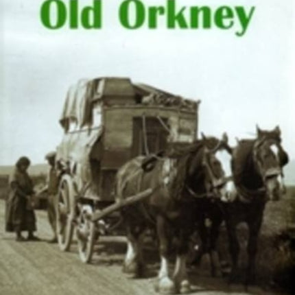 Old Orkney