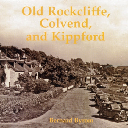 Old Rockcliffe, Colvend and Kippford