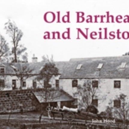 Old Barrhead and Neilston
