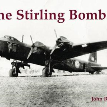 The Stirling Bomber