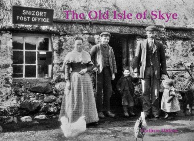 The Old Isle of Skye