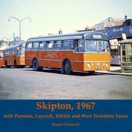 Skipton 1967, with Pennine, Laycock, Ribble and West Yorkshire buses