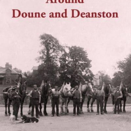 Around Doune and Deanston