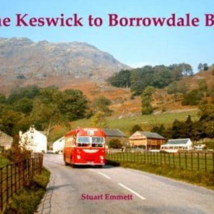 The Keswick to Borrowdale Bus