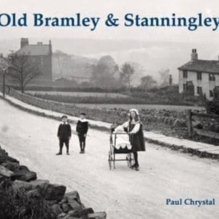 Old Bramley & Stanningley