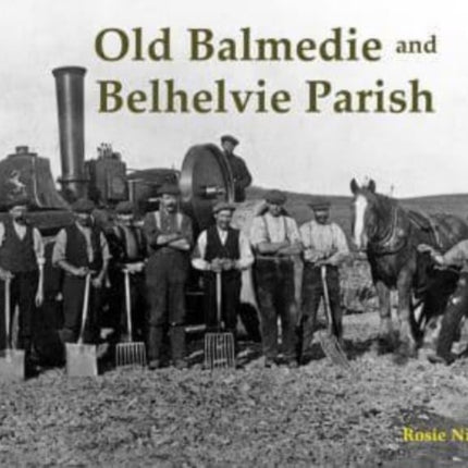 Old Balmedie and Belhelvie Parish