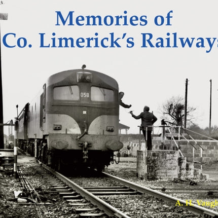 Memories of Co. Limerick's Railways