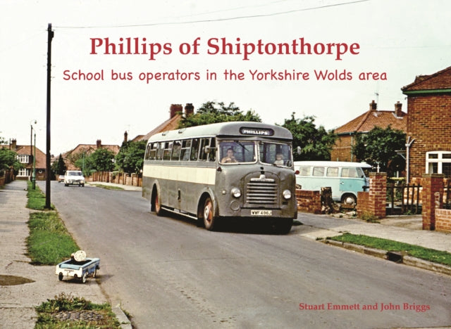 Phillips of Shiptonthorpe: School bus operators in the Yorkshire Wolds area