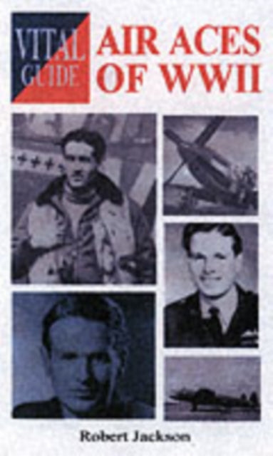 Vital Guide: Air Aces of WW2