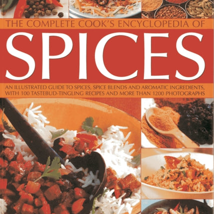 Complete Cook's Encyclopedia of Spices