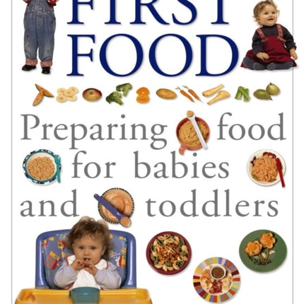 The Baby and Toddler Cookbook and Meal Planner