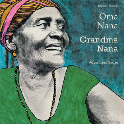 Grandma Nana germanenglish Veronique Tadjo