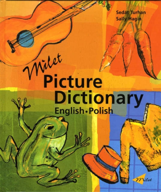 Milet Picture Dictionary polishenglish EnglishPolish Milet Picture Dictionaries