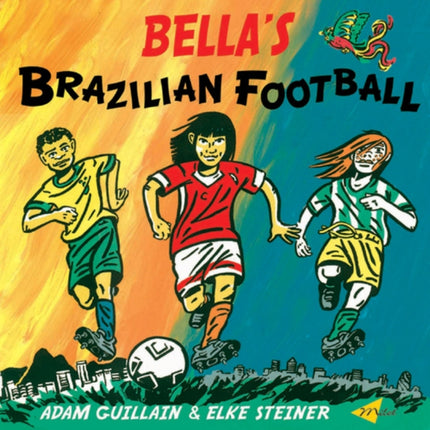 Bellas Brazilian Football Bella Balistica