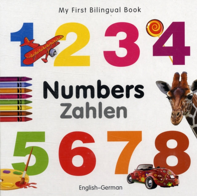 My First Bilingual Book   Numbers EnglishGerman