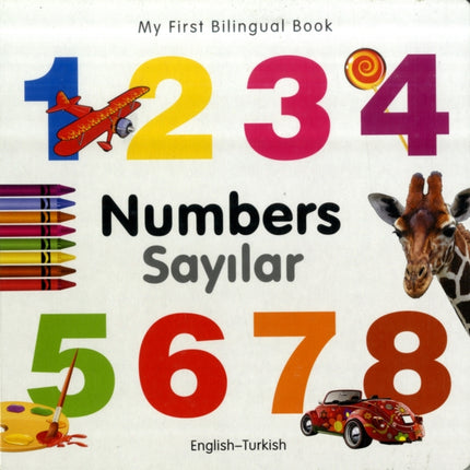 My First Bilingual Book -  Numbers (English-Turkish)