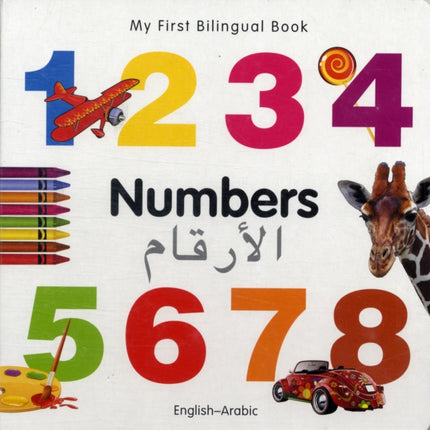 My First Bilingual Book -  Numbers (English-Arabic)