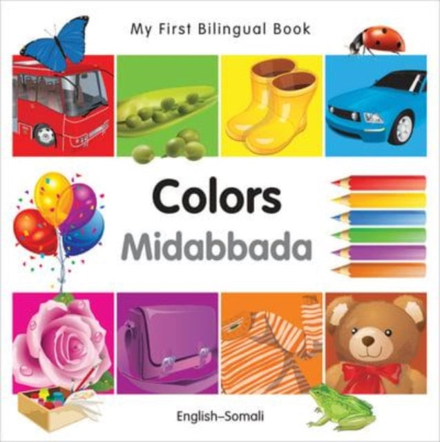 My First Bilingual Book–Colors (English–Somali)