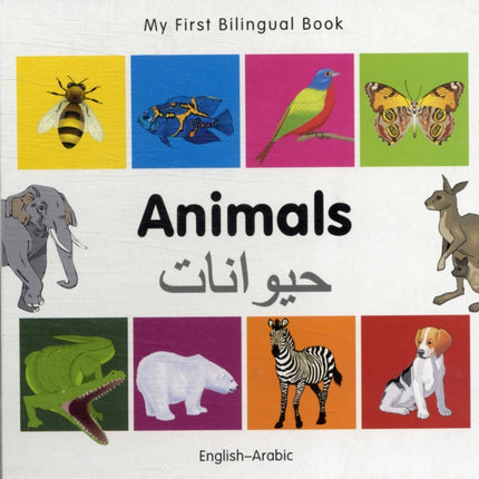 My First Bilingual Book -  Animals (English-Arabic)