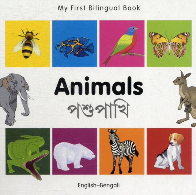 My First Bilingual Book -  Animals (English-Bengali)