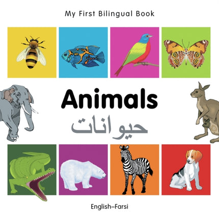 My First Bilingual Book -  Animals (English-Farsi)