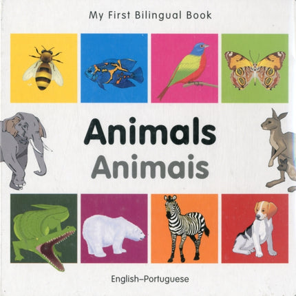 My First Bilingual Book -  Animals (English-Portuguese)