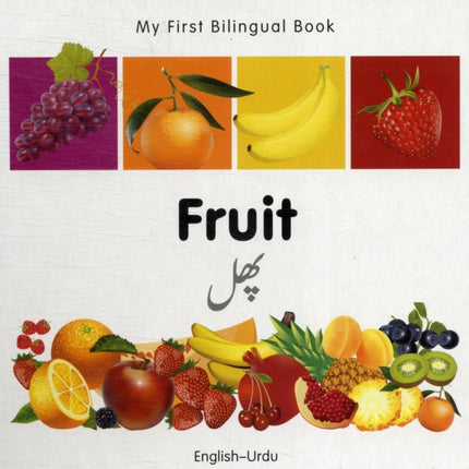 My First Bilingual Book  Fruit