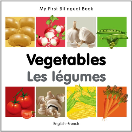 My First Bilingual Book  Vegetables