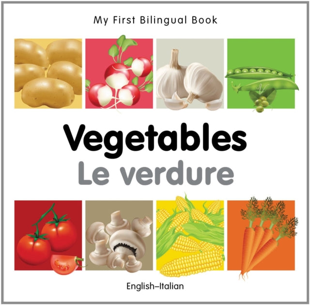 My First Bilingual Book   Vegetables EnglishItalian