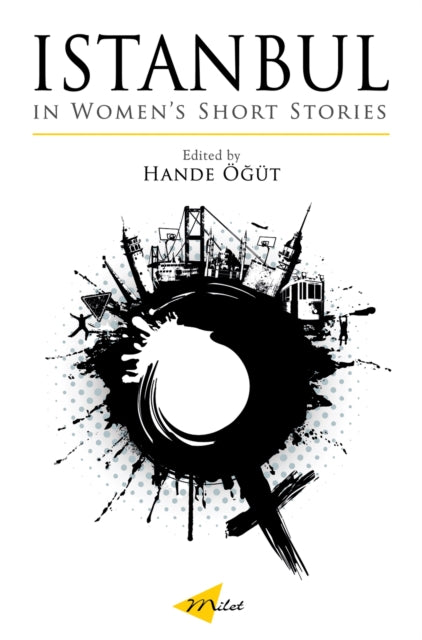 Istanbul In Womens Short Stories