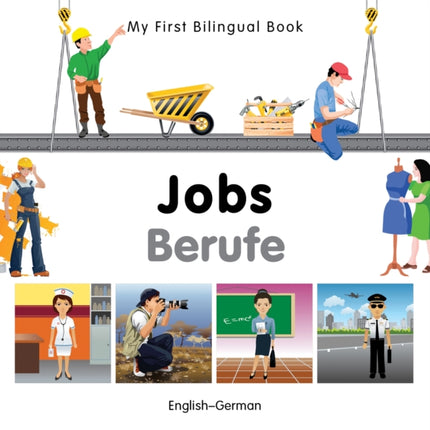 My First Bilingual Book   Jobs EnglishGerman