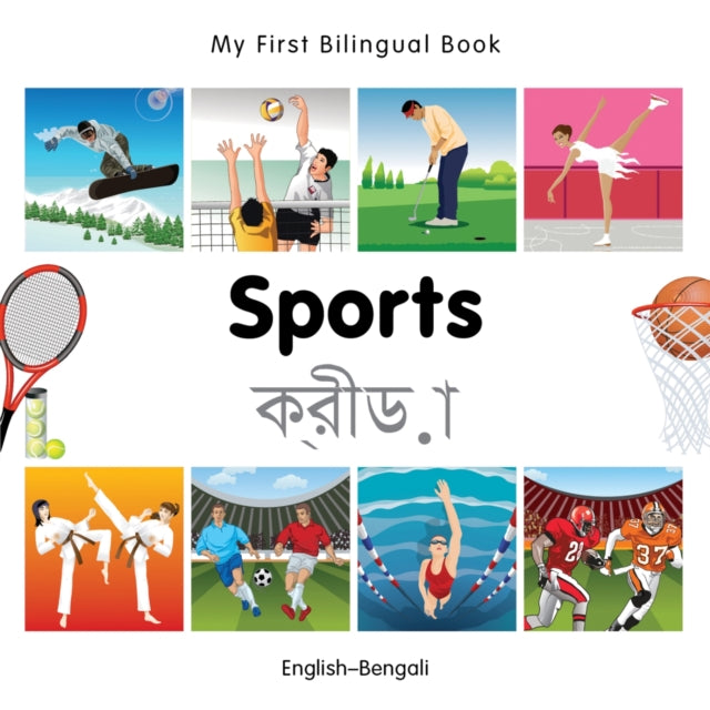 My First Bilingual Book -  Sports (English-Bengali)