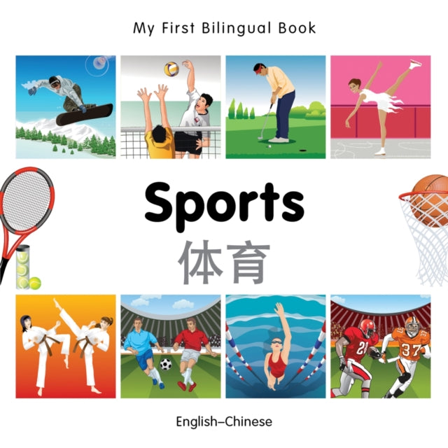 My First Bilingual Book -  Sports (English-Chinese)