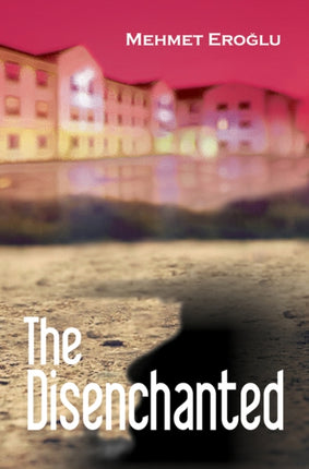 The Disenchanted
