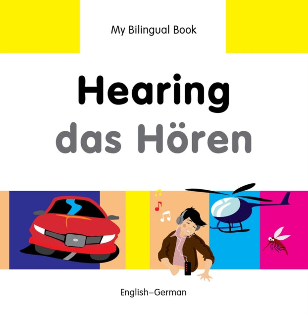 My Bilingual Book   Hearing EnglishGerman