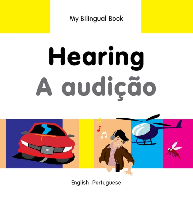 Hearing EnglishPortuguese My Bilingual Book