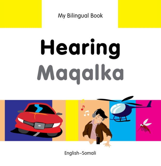 My Bilingual Book   Hearing EnglishSomali