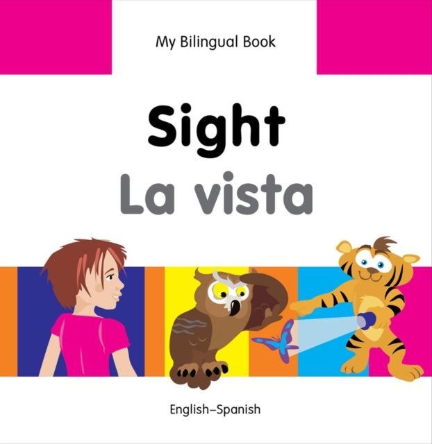 My Bilingual Book -  Sight (English-Spanish)