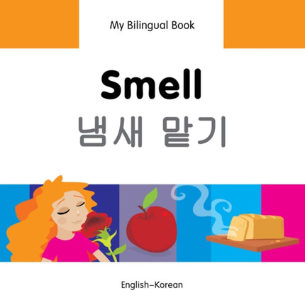 My Bilingual Book -  Smell (English-Korean)