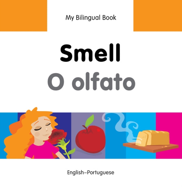 My Bilingual Book -  Smell (English-Portuguese)