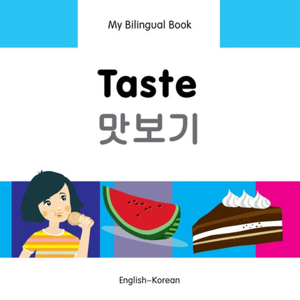 My Bilingual Book -  Taste (English-Korean)