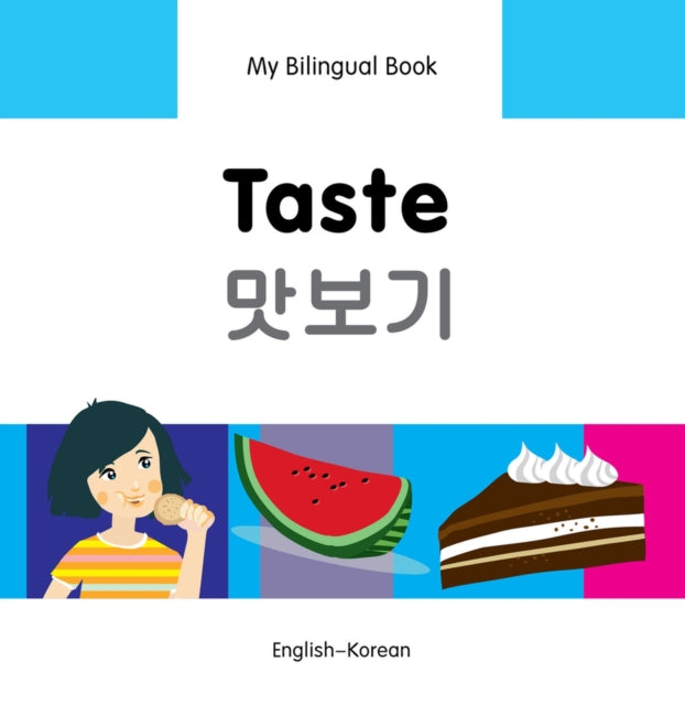 My Bilingual Book -  Taste (English-Korean)