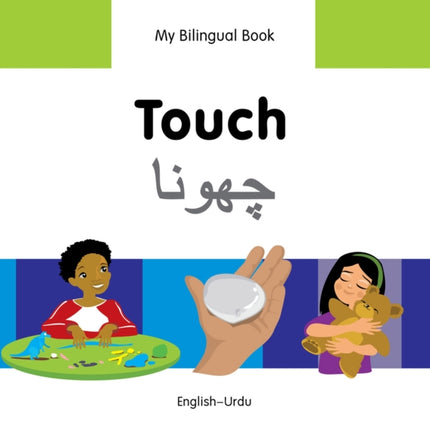 My Bilingual Book -  Touch (English-Urdu)