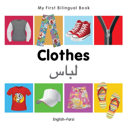 My First Bilingual Book -  Clothes (English-Farsi)