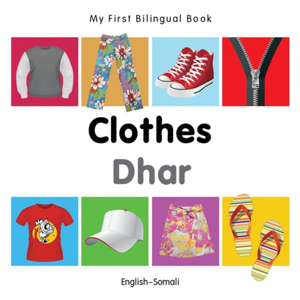 My First Bilingual Book   Clothes EnglishSomali