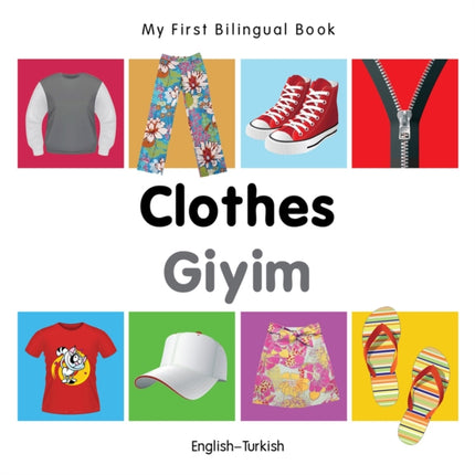 My First Bilingual Book   Clothes EnglishTurkish