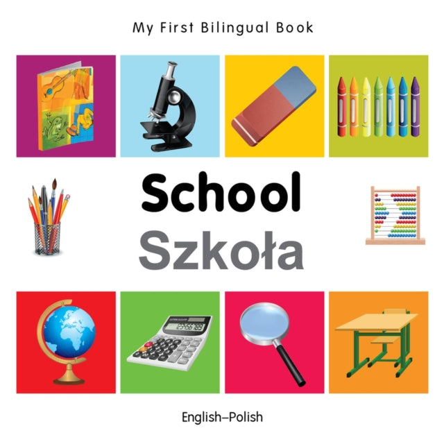 My First Bilingual Book   School EnglishPolish