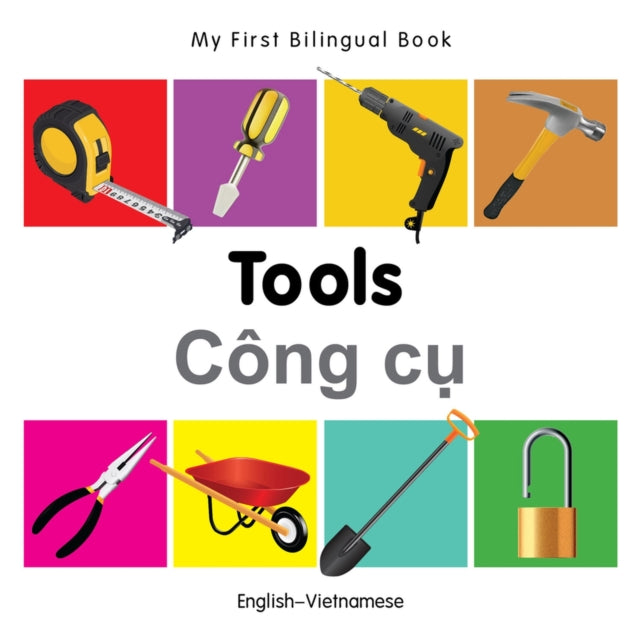 My First Bilingual Book   Tools EnglishVietnamese